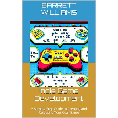 Indie Game Development by Barrett Williams