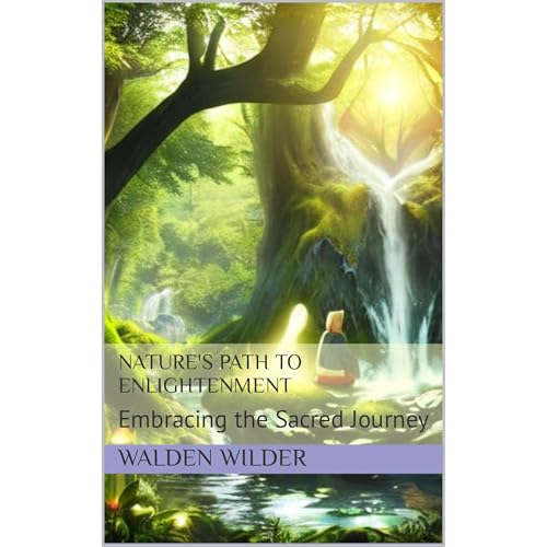 Nature's Path to Enlightenment