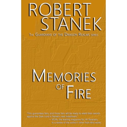 Memories of Fire (Book #3 in the Guardians of the Dragon Realms)