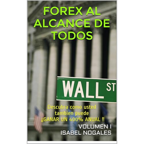 FOREX AL ALCANCE DE TODOS