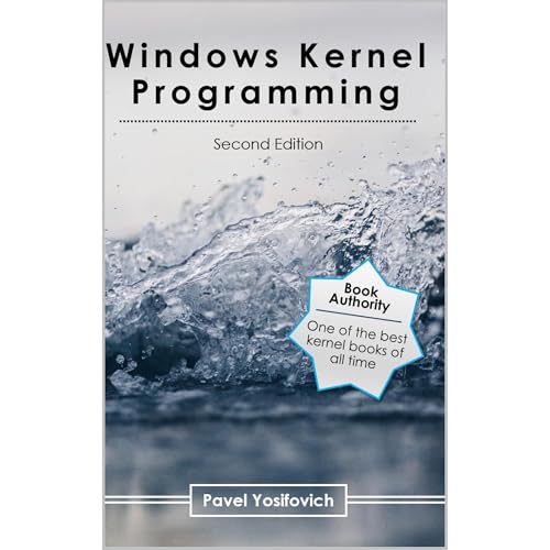 Windows Kernel Programming by Pavel Yosifovich