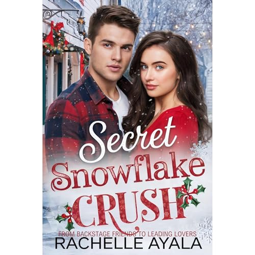 Secret Snowflake Crush by Rachelle Ayala