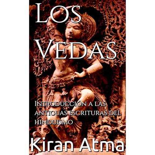 Los Vedas by Kiran Atma