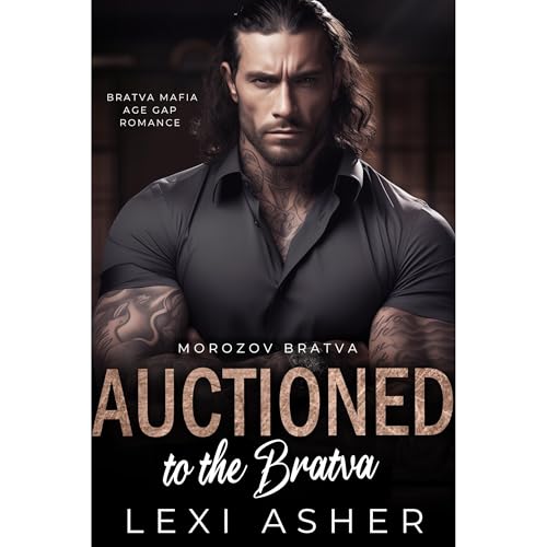 Auctioned to the Bratva