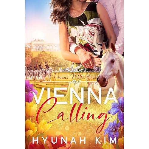 Dammi Mille Baci (Give me a Thousand Kisses) Horse Whisperer’s story—Sweet Equestrian Romance