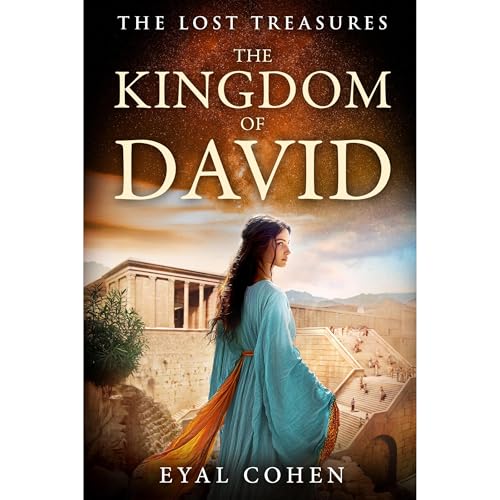The Kingdom of David by Eyal Cohen