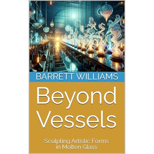 Beyond Vessels by Barrett Williams