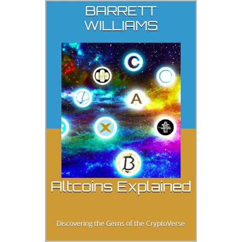 Altcoins Explained by Barrett Williams