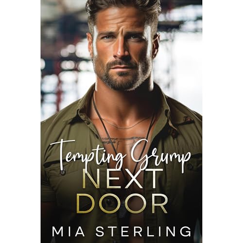 Tempting Grump Next Door