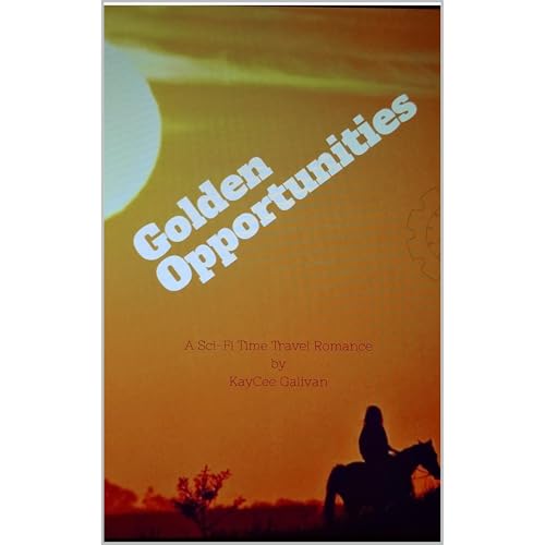 Golden Opportunities by KayCee Galivan