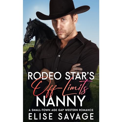 Rodeo Star's Off-Limits Nanny