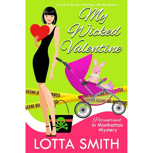 My Wicked Valentine by Lotta Smith