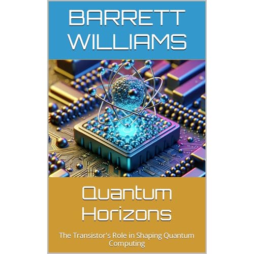 Quantum Horizons by Barrett Williams