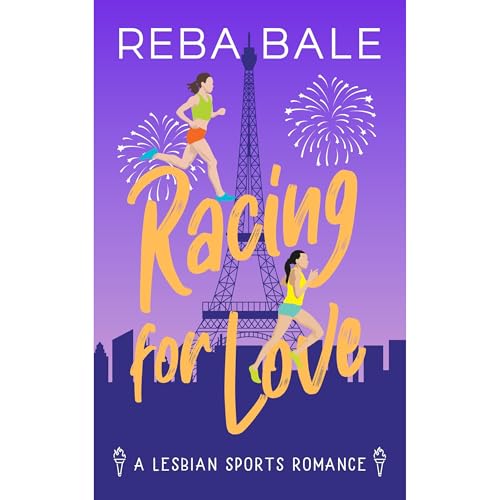 Racing for Love by Reba Bale