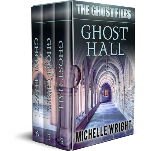 The Ghost Files: 4-6