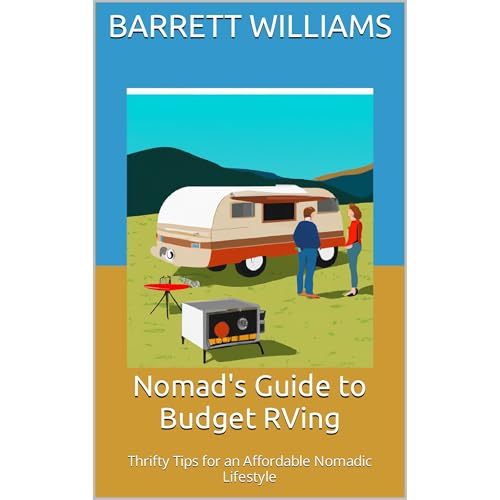 Nomad's Guide to Budget RVing by Barrett Williams