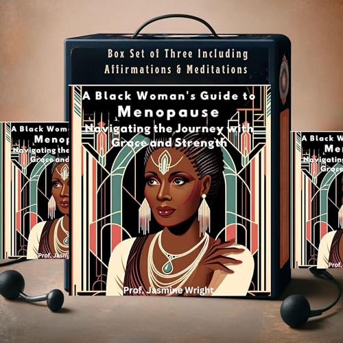A Black Woman's Guide to Menopause