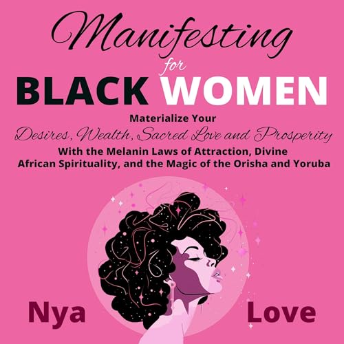 Manifesting for Black Women
