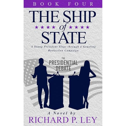 The Ship of State: Book Four