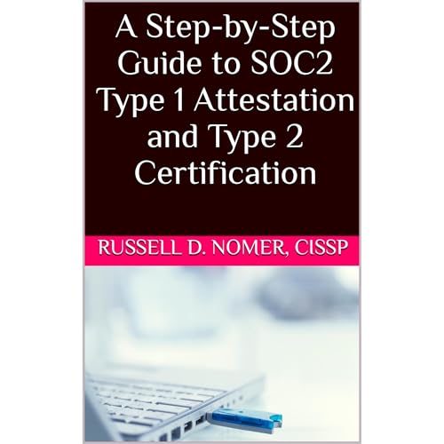 A Step-by-Step Guide to SOC2 Type 1 Attestation and Type 2 Certification