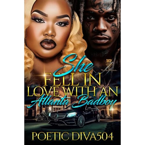 She Fell in Love with an Atlanta Badboy