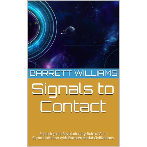 Signals to Contact by Barrett Williams