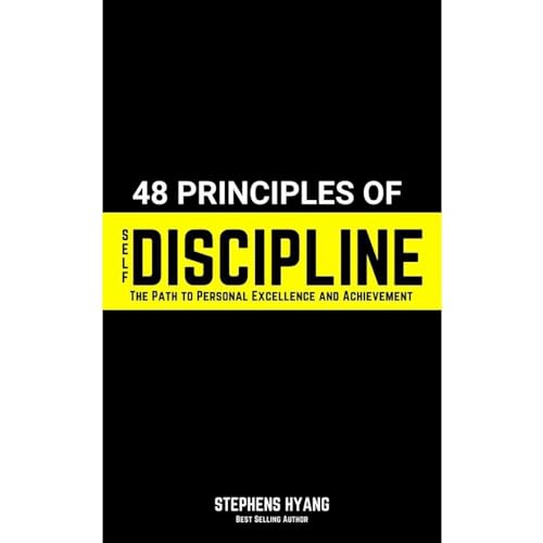 48 Principles of Self-Discipline