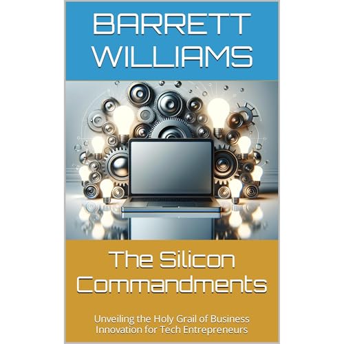 The Silicon Commandments by Barrett Williams