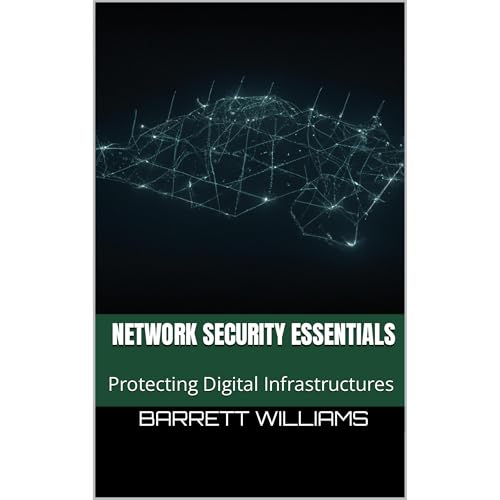 Network Security Essentials by Barrett Williams