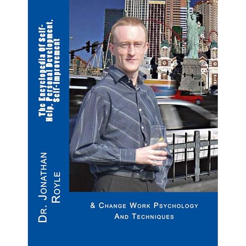 The Encyclopedia Of Self-Help, Personal Development, Self-Improvement