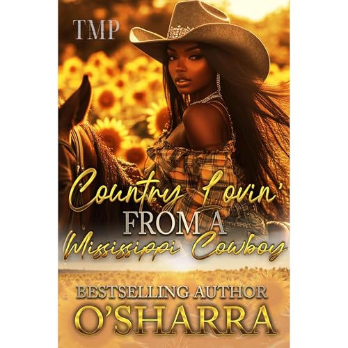 COUNTRY LOVIN' FROM A MISSISSIPPI COWBOY