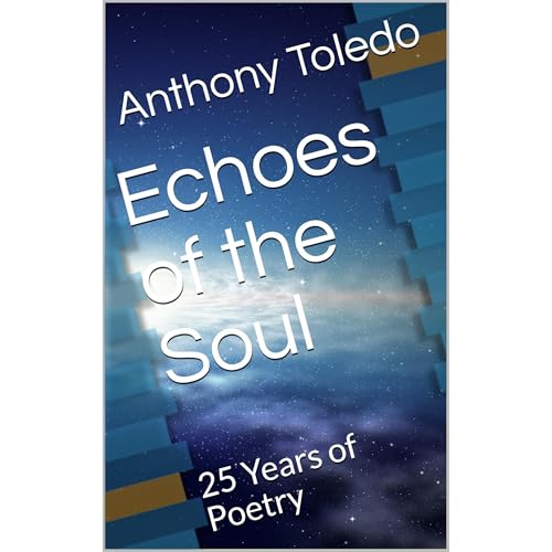 Echoes of the Soul