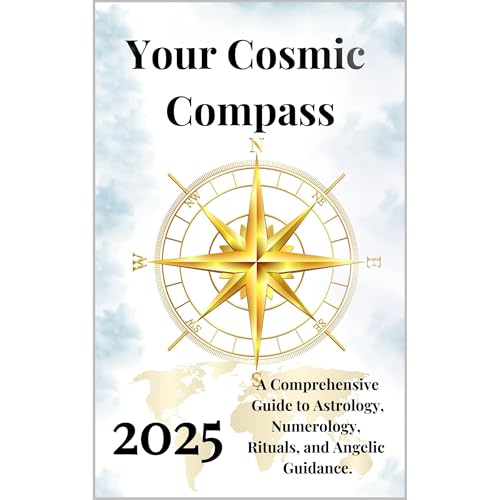 Your Cosmic Compass 2025 by Alina Rubi