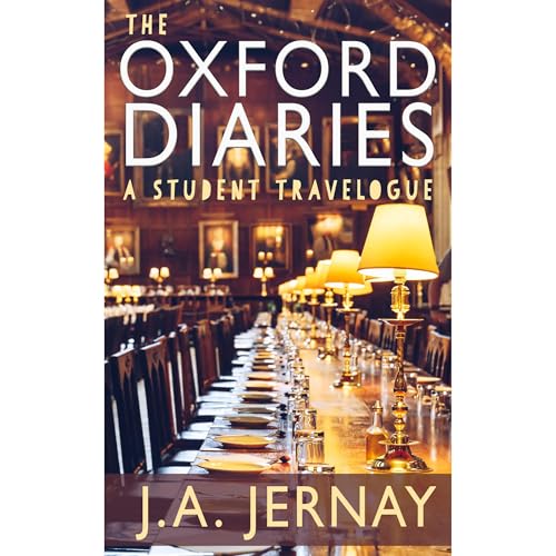 The Oxford Diaries: A Student Travelogue