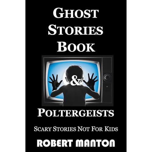 Ghost Stories Book & Poltergeists