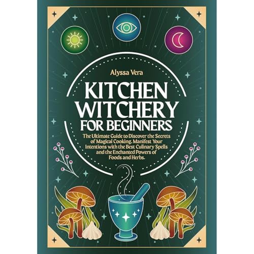 Kitchen Witchery for Beginners