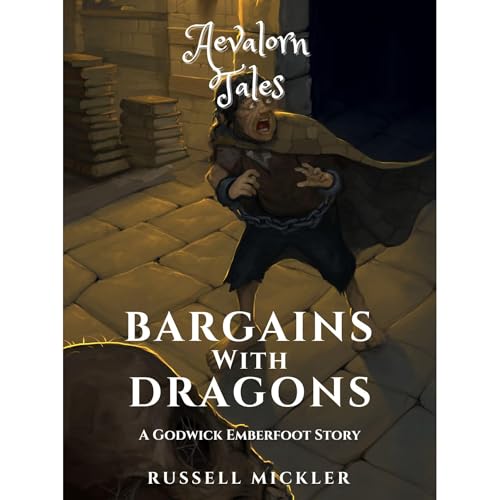 Bargains With Dragons by Russell Mickler
