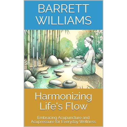 Harmonizing Life's Flow by Barrett Williams