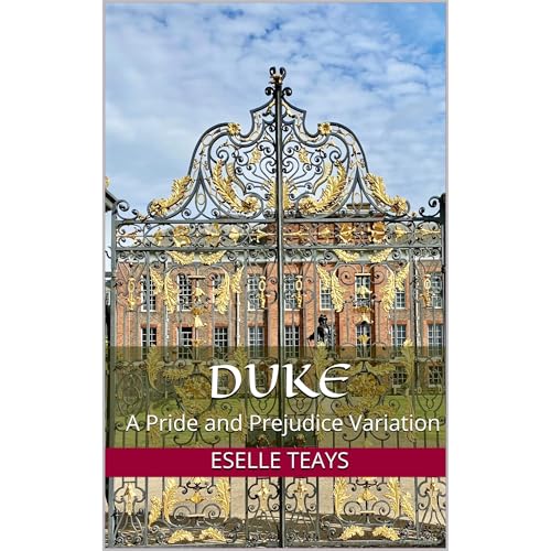 Duke by Eselle Teays