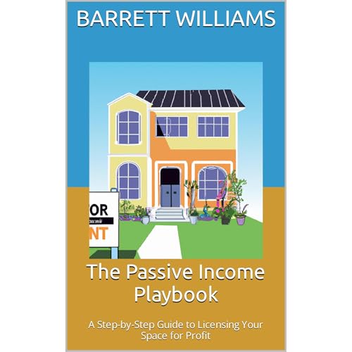 The Passive Income Playbook by Barrett Williams