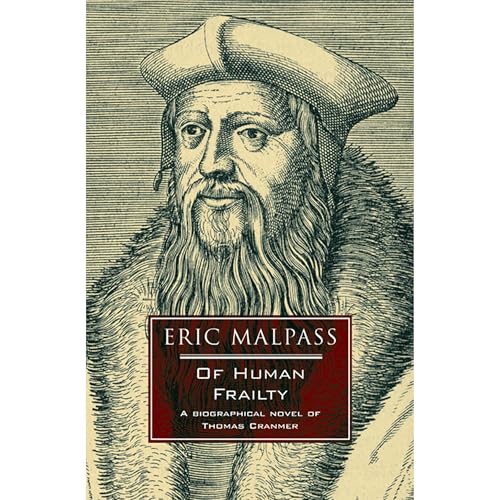 Of Human Frailty by Eric Malpass