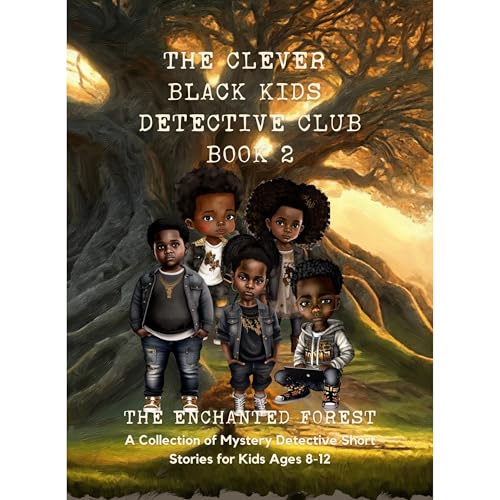The Clever Black Detective Club Book 2 by Inkwell Adventures