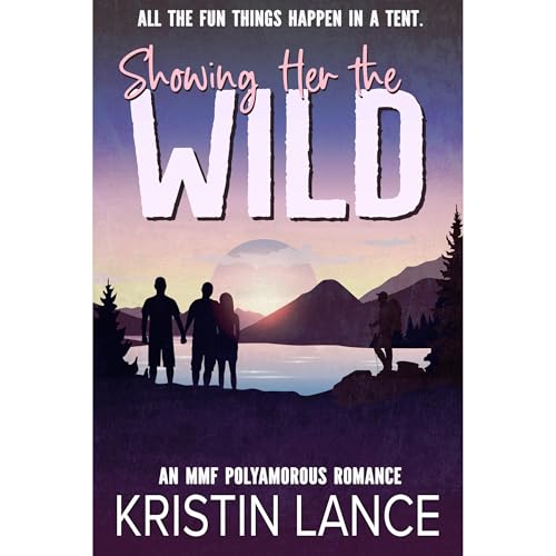 Showing Her the Wild by Kristin Lance