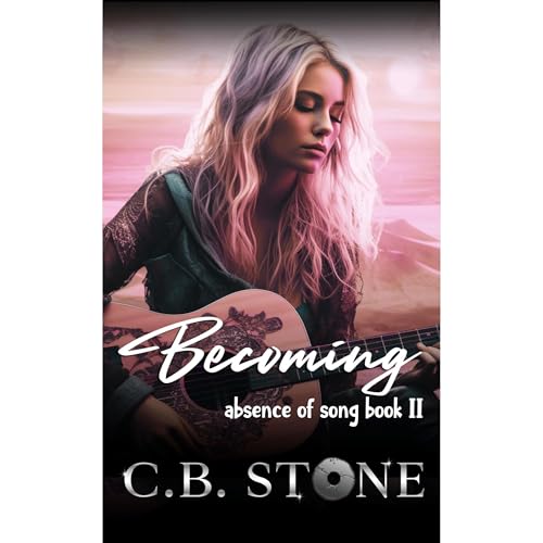 Becoming by C.B. Stone