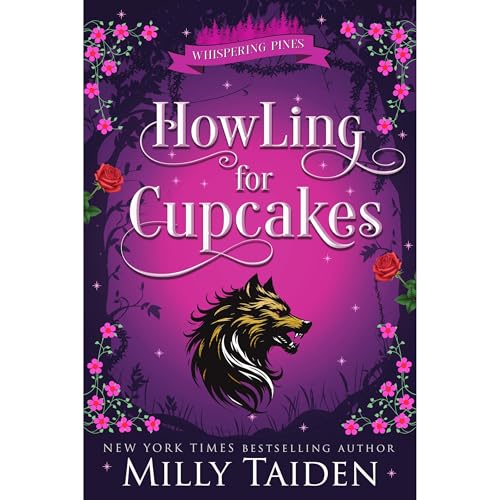 Howling for Cupcakes by Milly Taiden