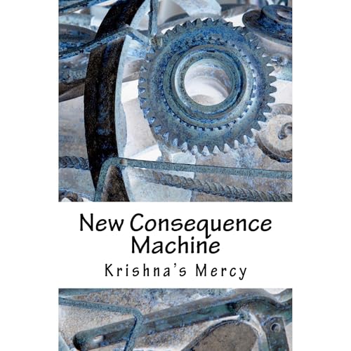 New Consequence Machine by Krishna's Mercy