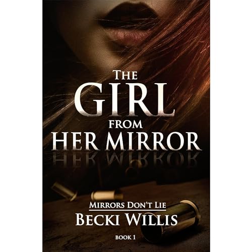 The Girl from Her Mirror
