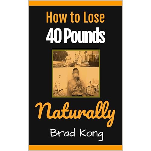 How to Lose 40 Pounds Naturally