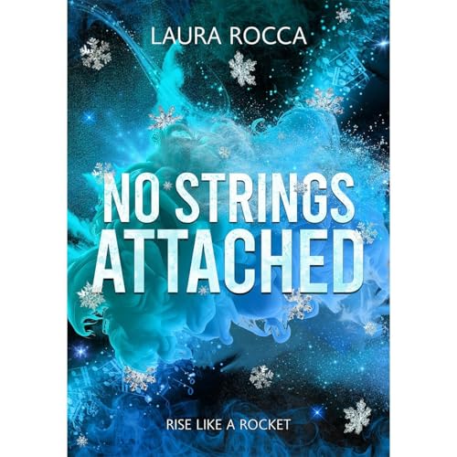 No Strings Attached by Laura Rocca