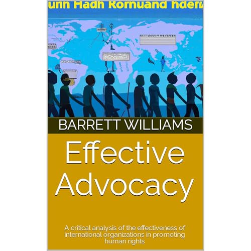 Effective Advocacy by Barrett Williams